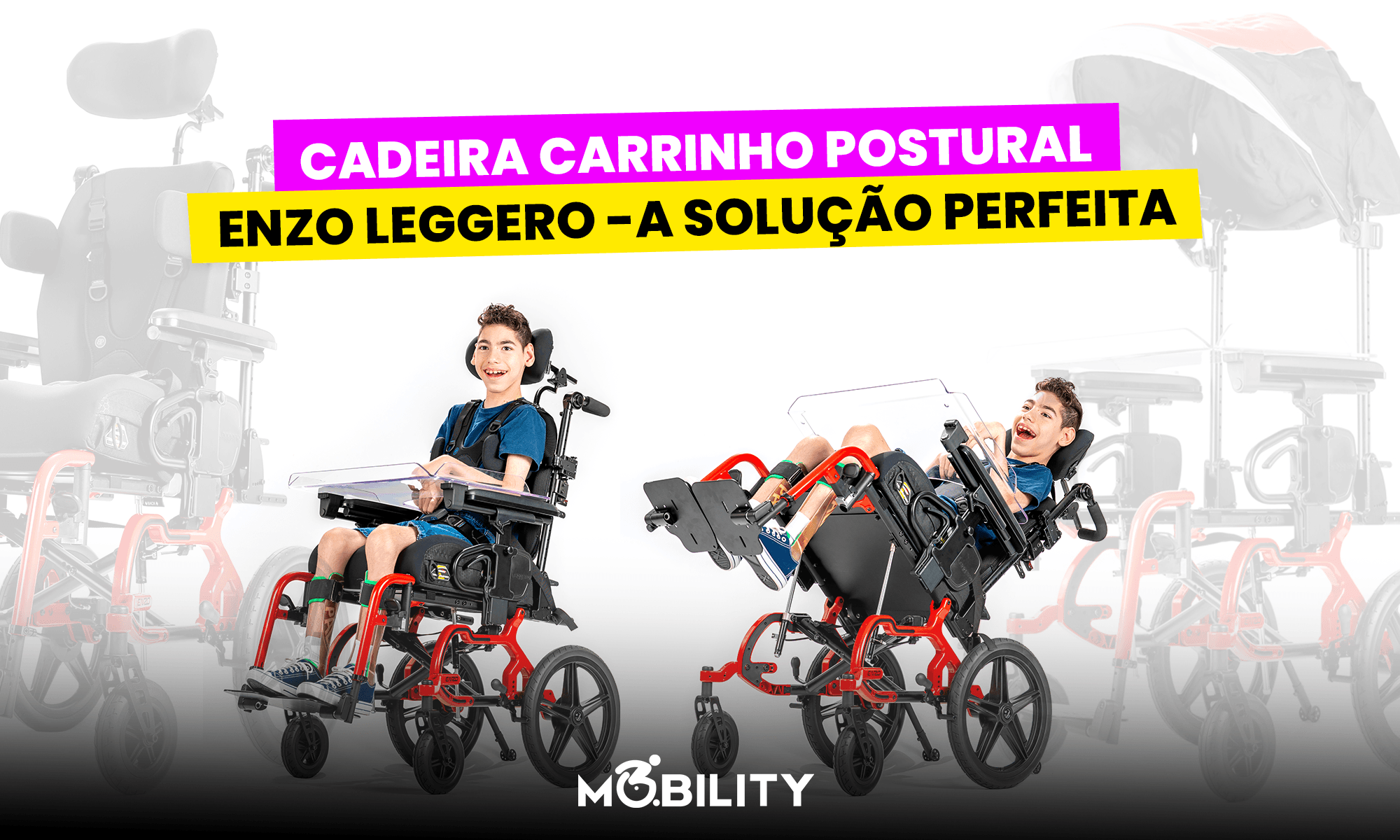 Cadeira Carrinho Postural Leggero Enzo: Crescimento com Alta Performance e Conforto