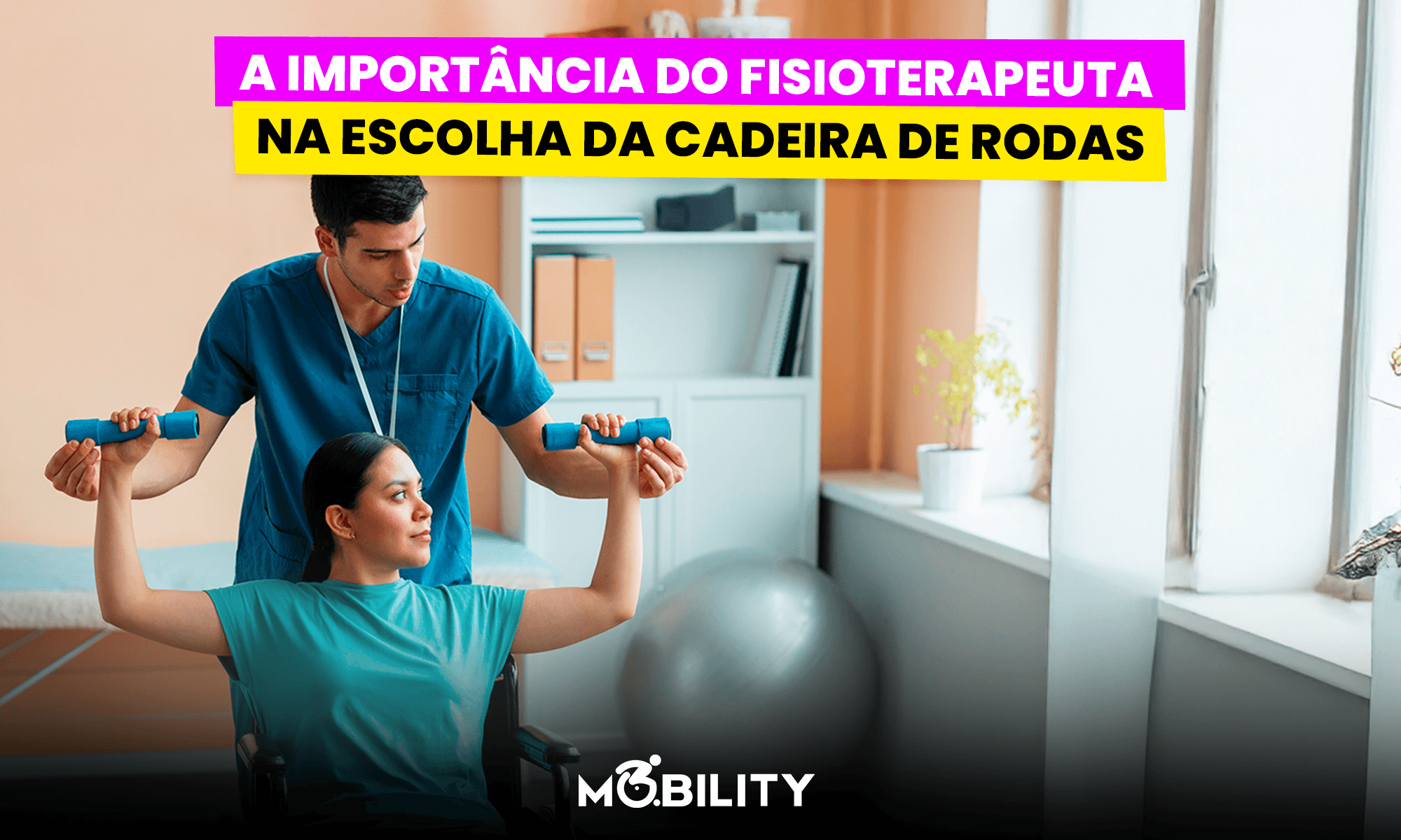 A importância do fisioterapeuta na escolha da cadeira de rodas