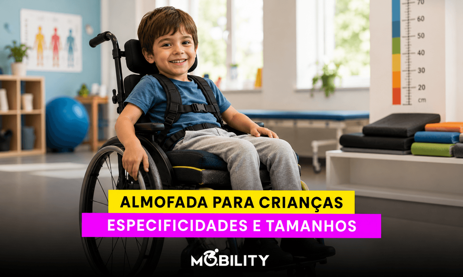 Almofada para crianças em cadeira de rodas: como escolher, tamanhos e quando trocar