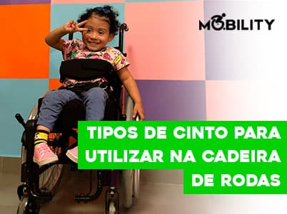 Tipos de cinto para utilizar na Cadeira de Rodas